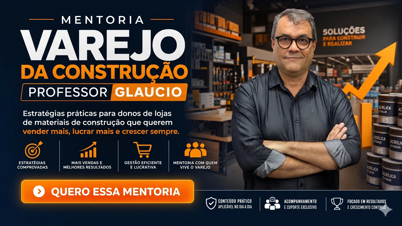 Mentoria Varejo da Construção ProfessorGlaucio